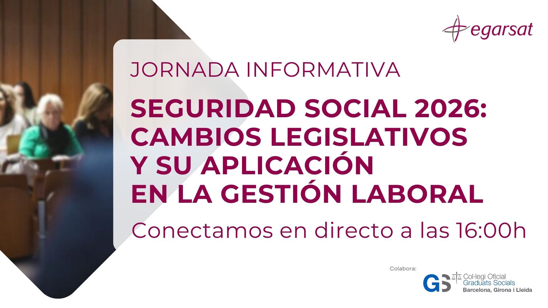 Col·legi de Graduats Socials de Barcelona, Girona i Lleida